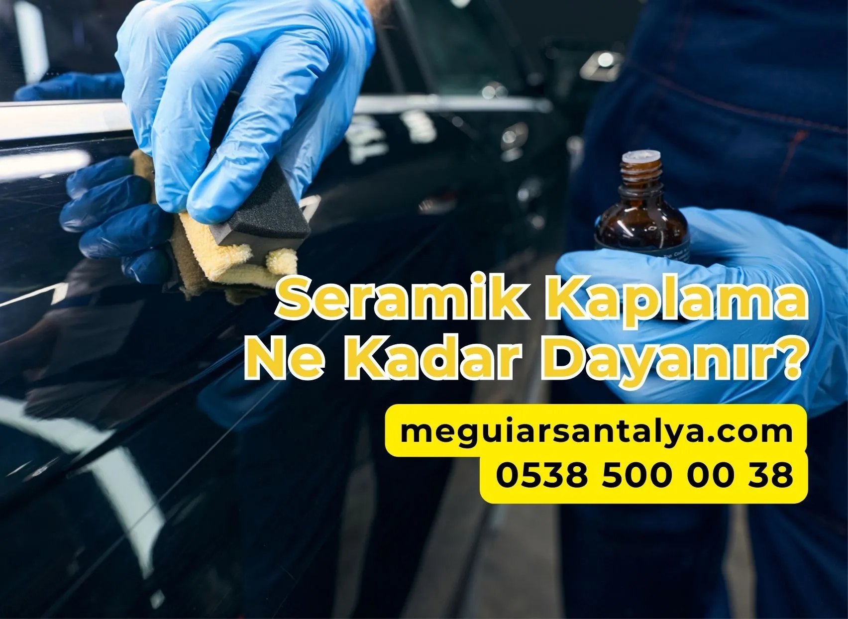 Seramik Kaplama Ne Kadar Dayanır?